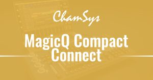 MagicQ Compact Connect