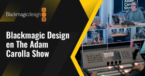 The Adam Carolla Show, implementa dinámica de trabajo integral con productos de Blackmagic Design 
