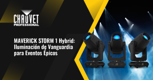 MAVERICK STORM 1 Hybrid: iluminación de vanguardia para eventos
