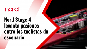 Nord Stage 4 levanta pasiones entre los teclistas de escenario