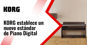 KORG establece un nuevo estándar de Piano Digital