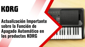 Actualización Importante  sobre la Función de Apagado Automático en los productos KORG