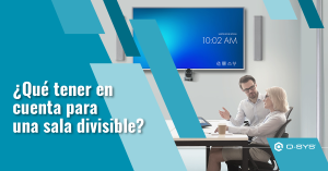 ¿Qué tener en cuenta para una sala divisible? 