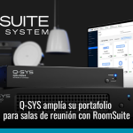 Q-SYS amplía su portafolio para salas de reunión con RoomSuite